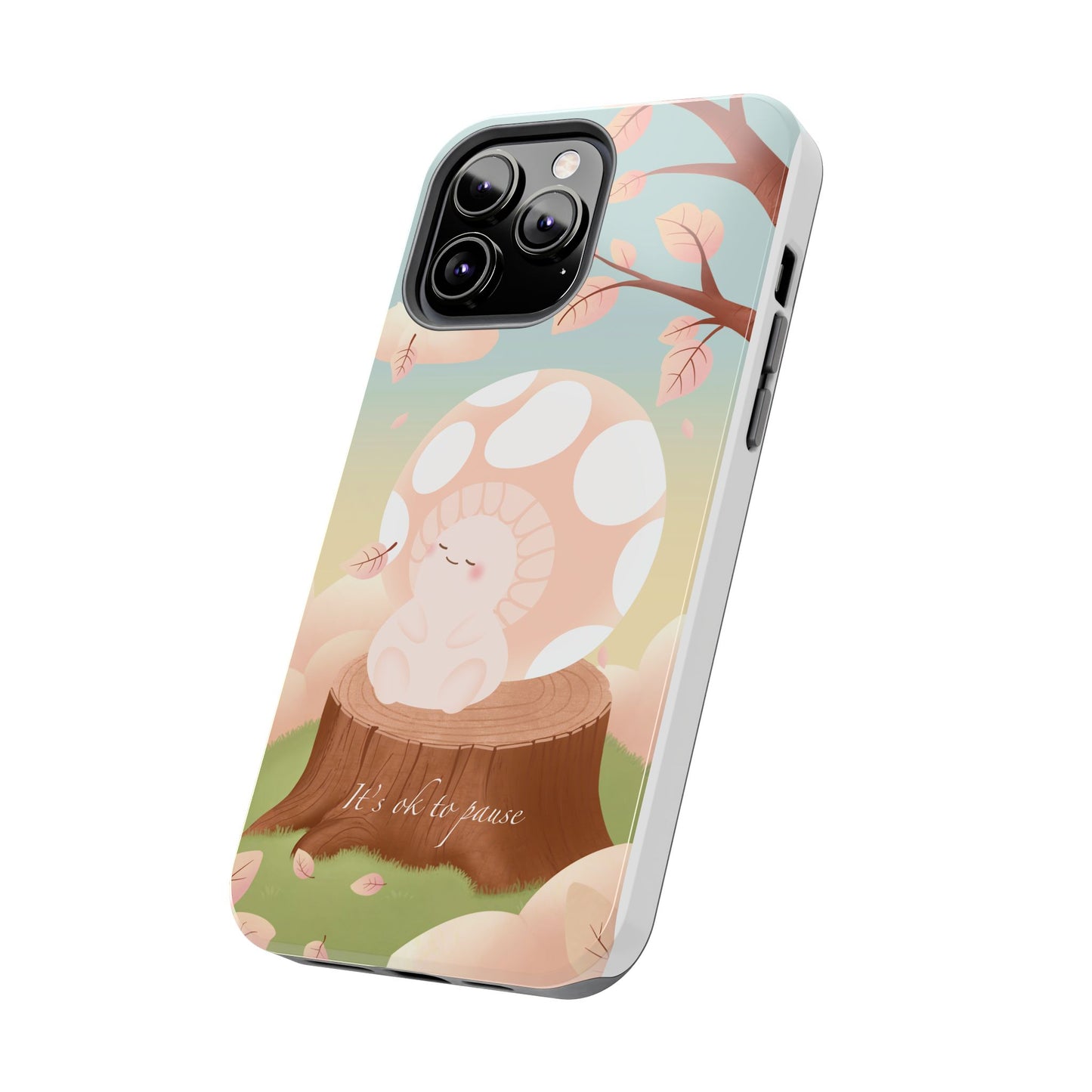 It's OK to Pause Phone Case