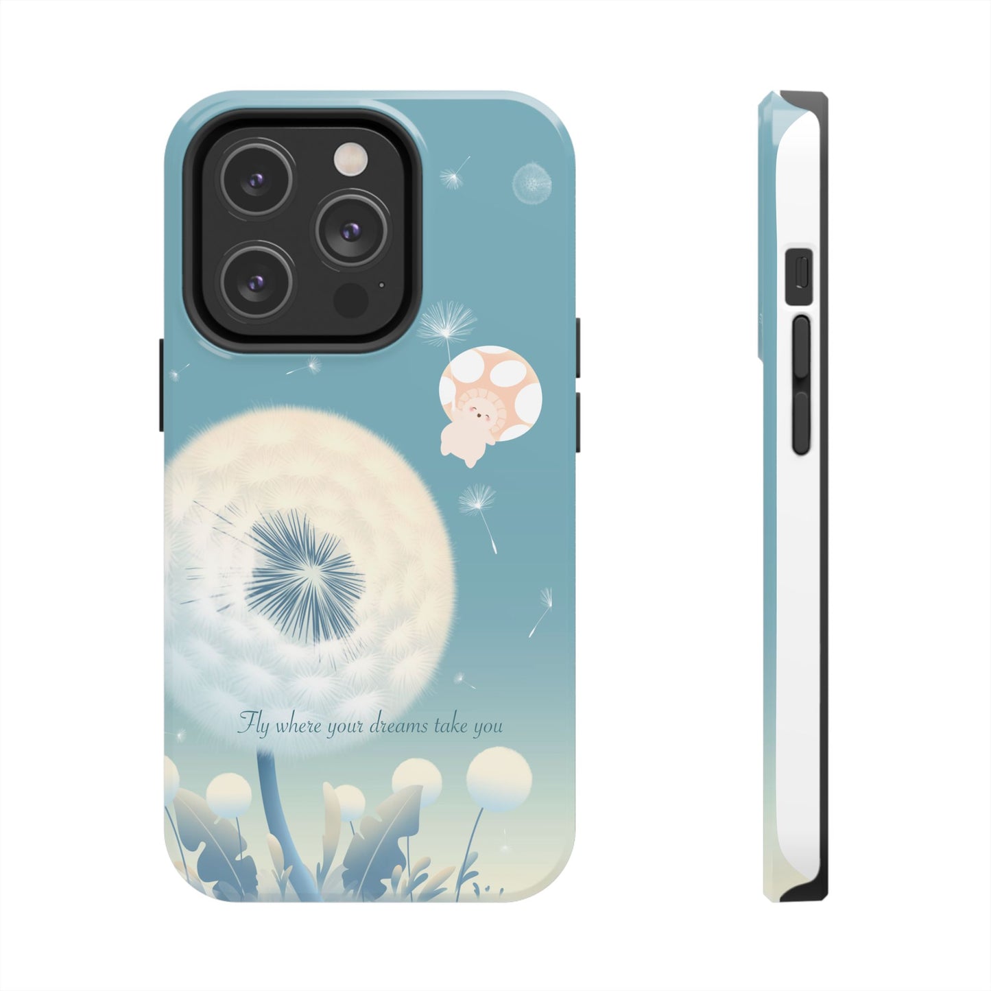 Mumu Phone Case — “Fly Where Your Dreams Take You”