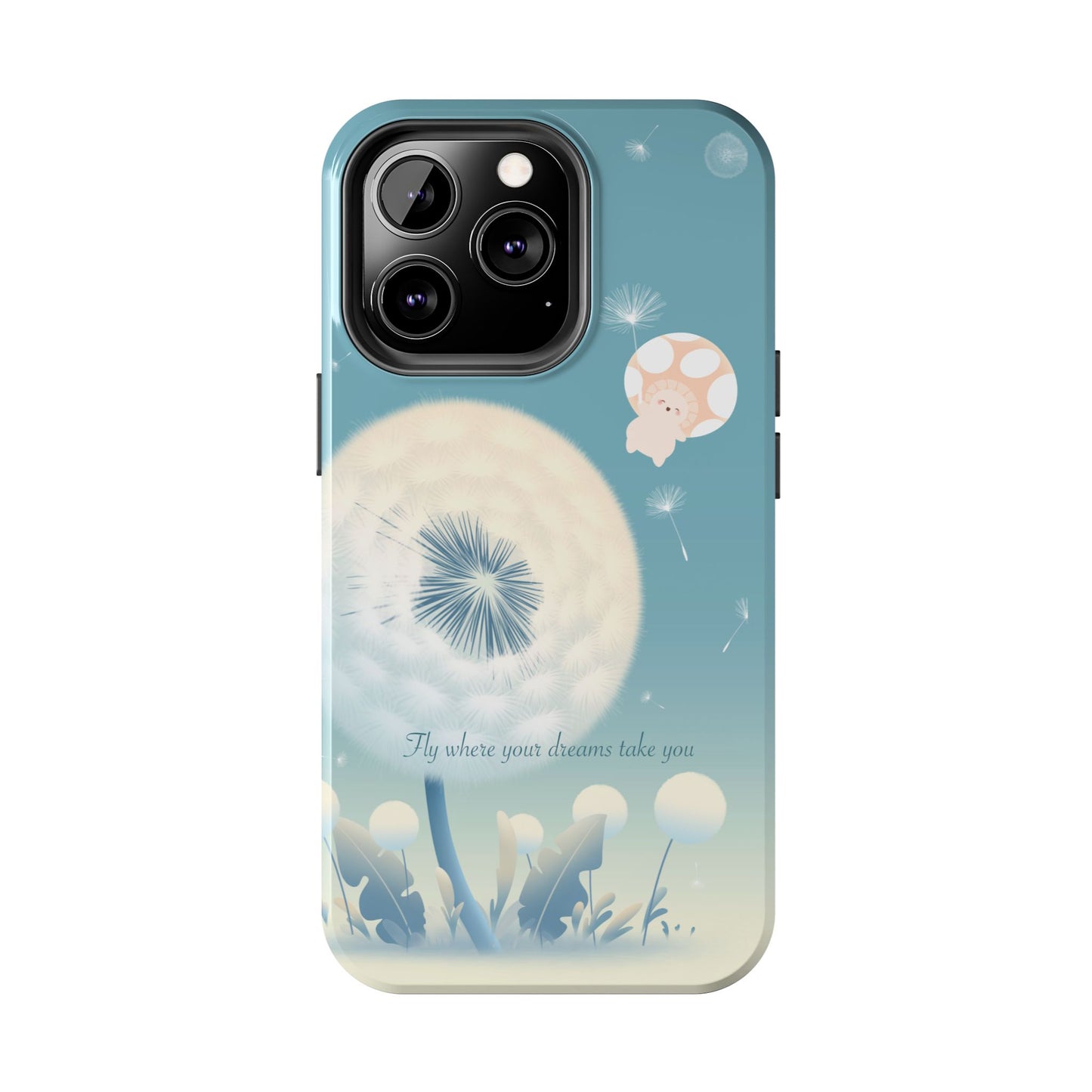 Mumu Phone Case — “Fly Where Your Dreams Take You”