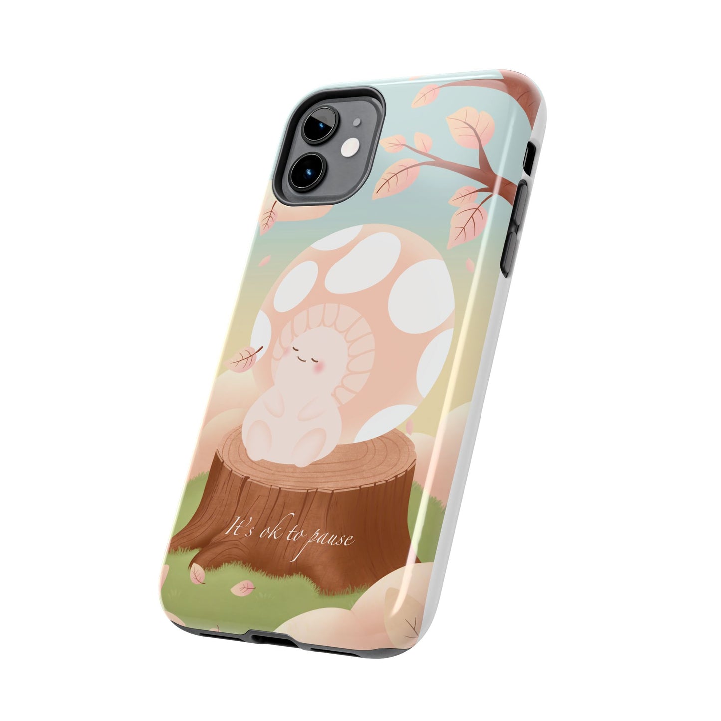 It's OK to Pause Phone Case
