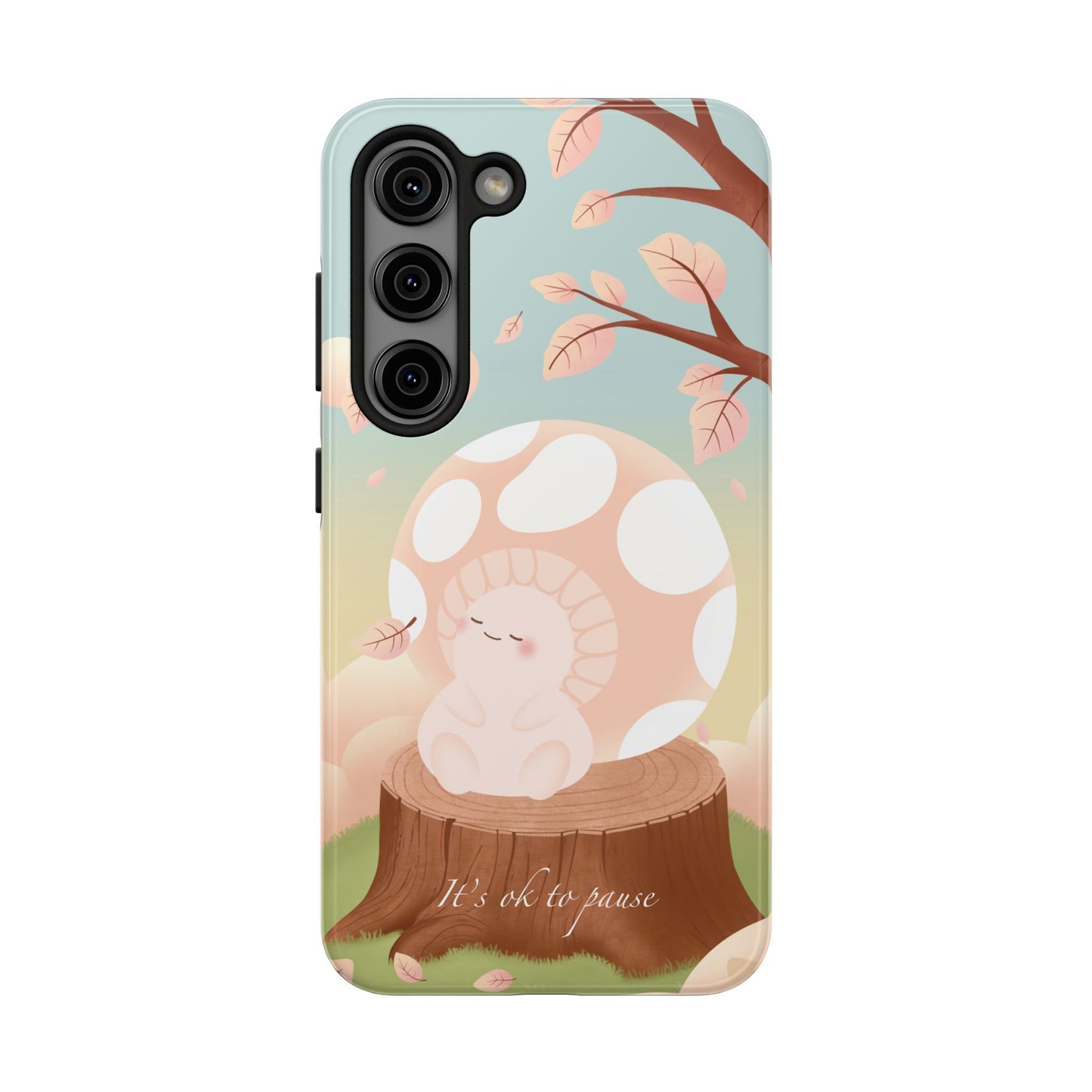 It's OK to Pause Phone Case