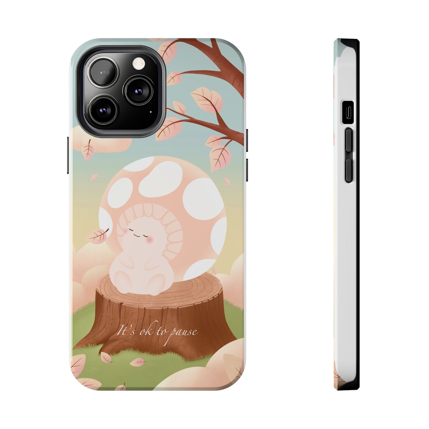 It's OK to Pause Phone Case
