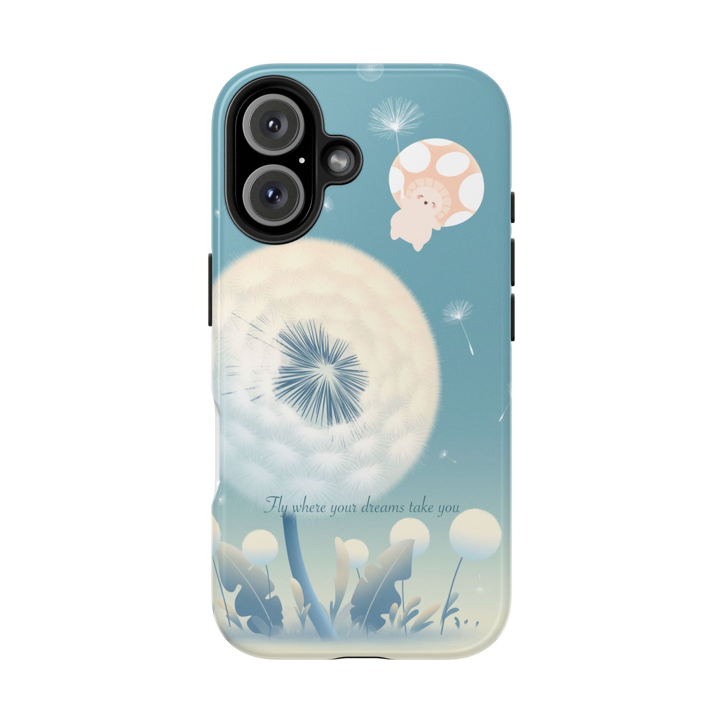 Mumu Phone Case — “Fly Where Your Dreams Take You”