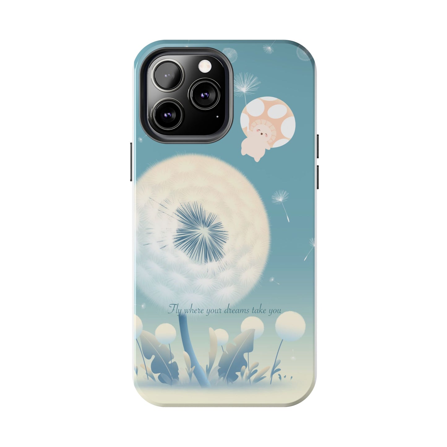 Mumu Phone Case — “Fly Where Your Dreams Take You”