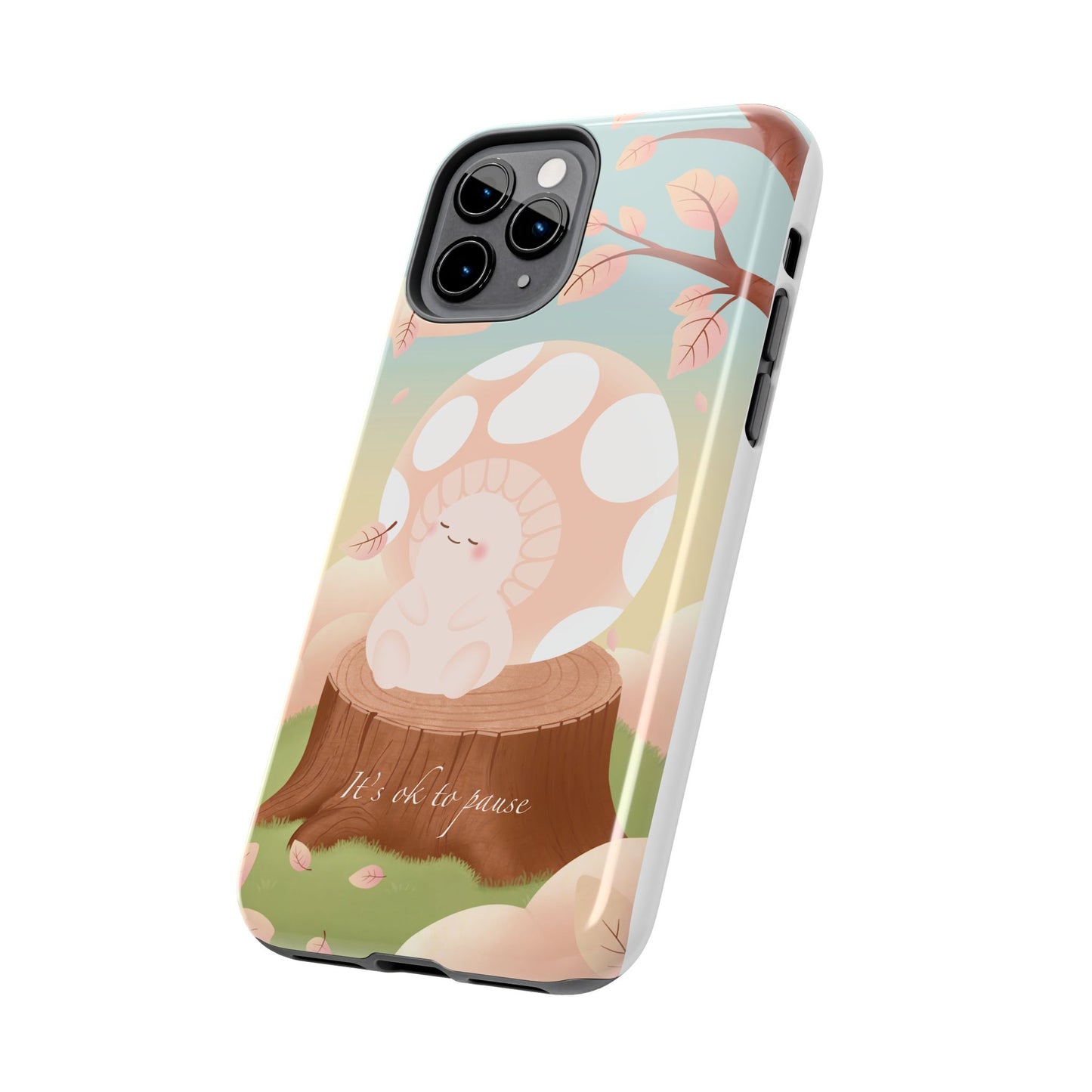 It's OK to Pause Phone Case