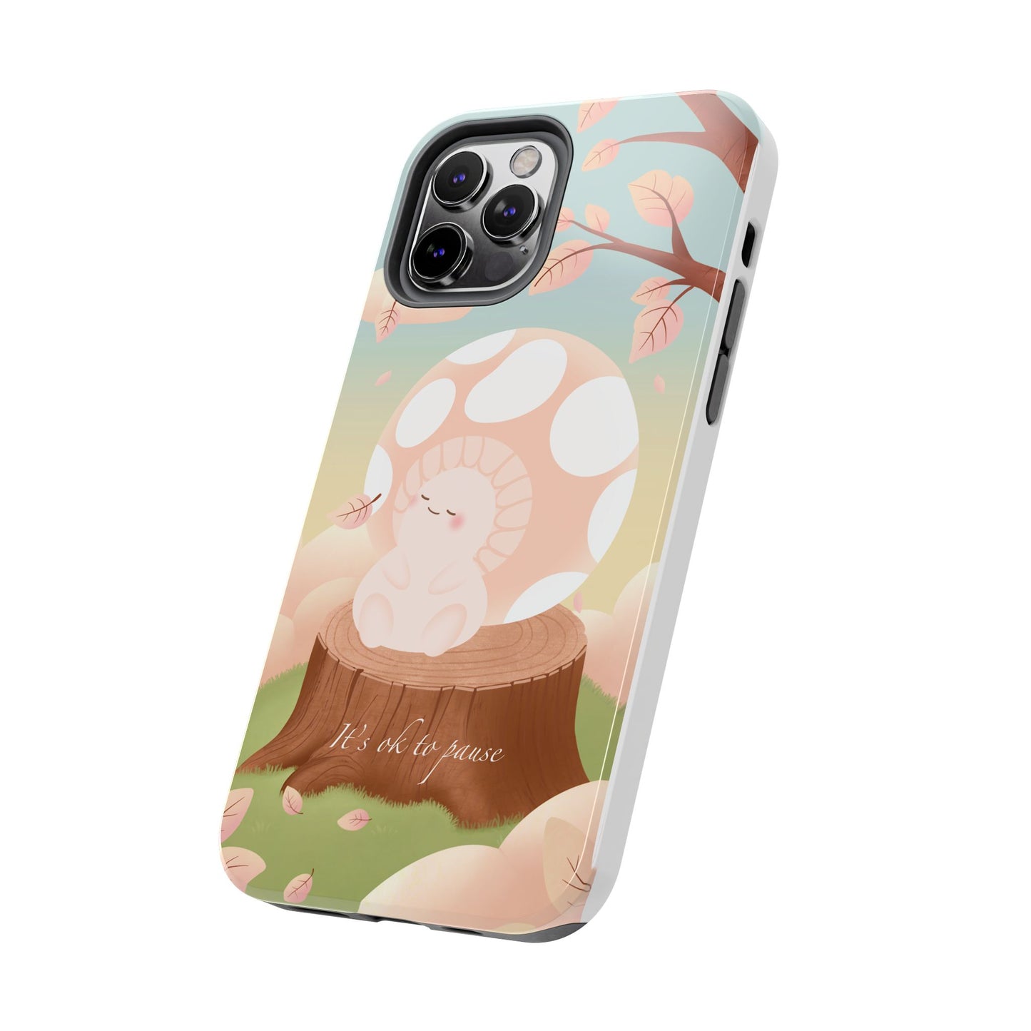 It's OK to Pause Phone Case