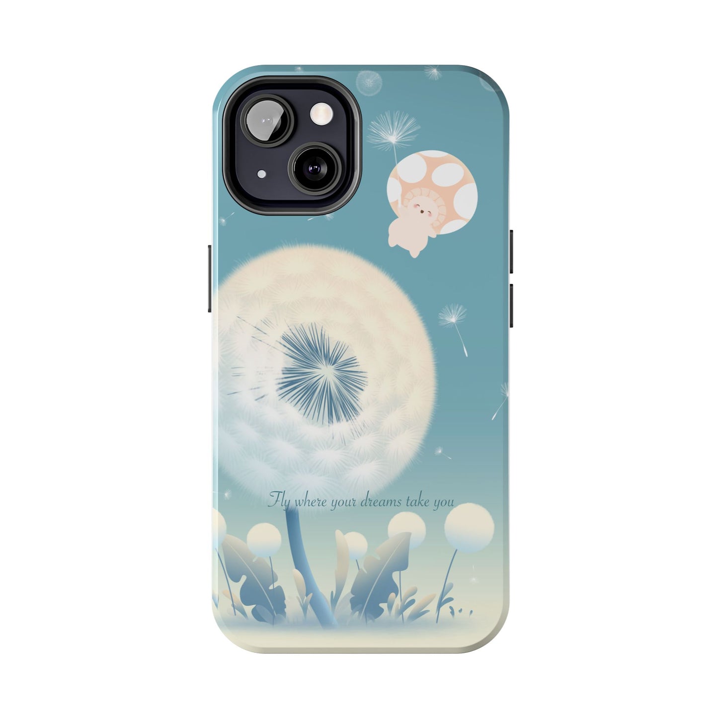 Mumu Phone Case — “Fly Where Your Dreams Take You”