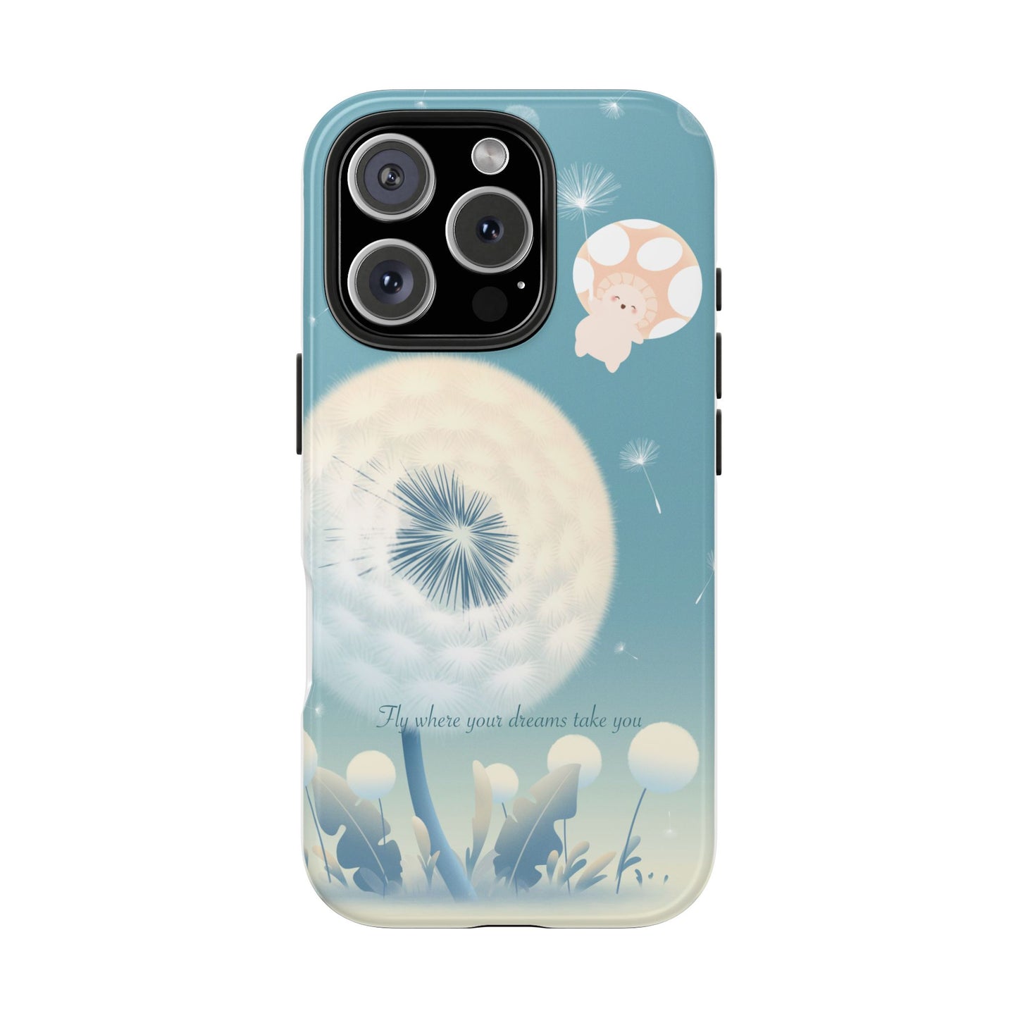 Mumu Phone Case — “Fly Where Your Dreams Take You”