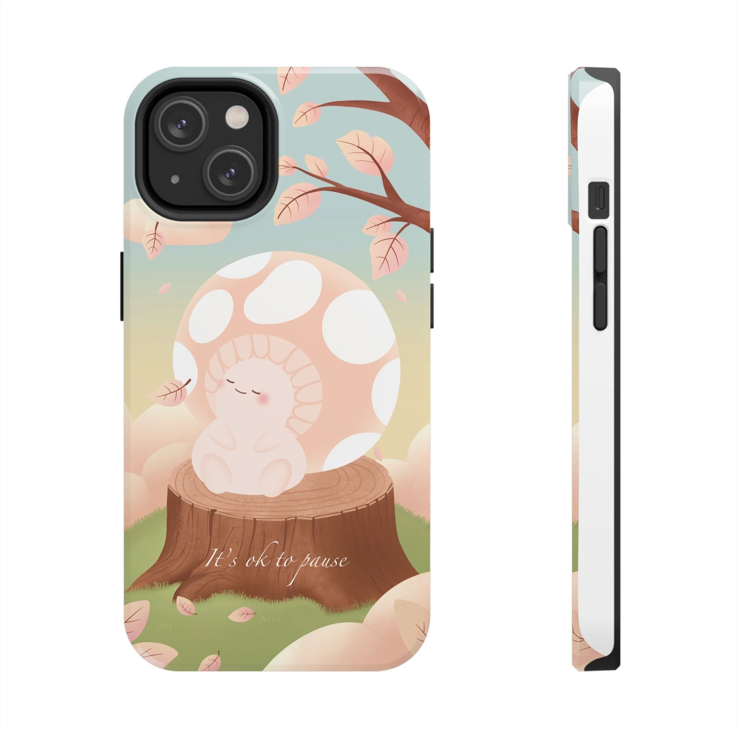 It's OK to Pause Phone Case