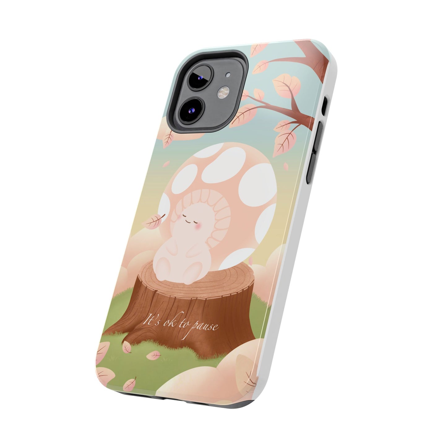 It's OK to Pause Phone Case